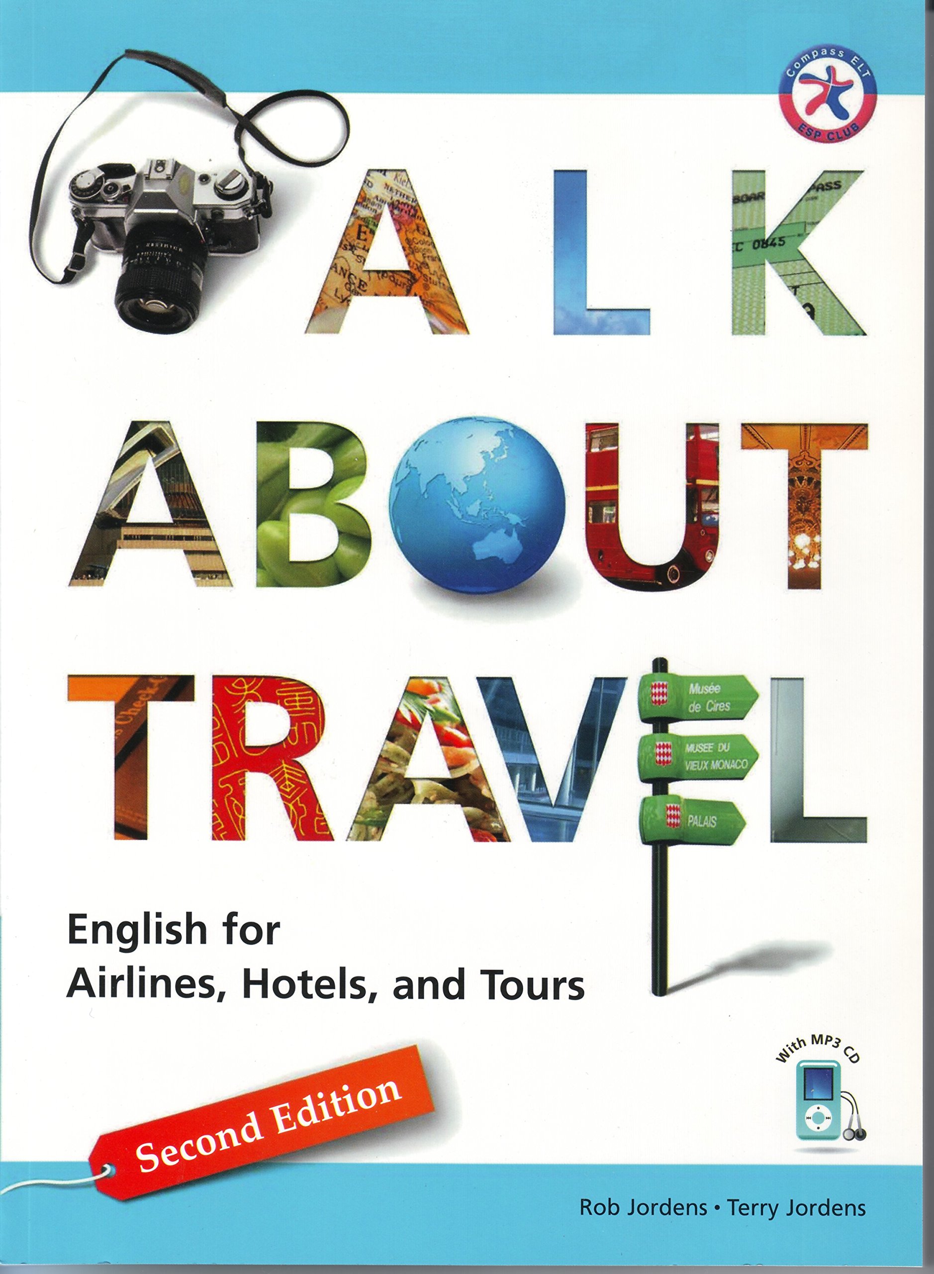 Tài liệu hay Talk about Travel. English for Airlines, Hotels, and