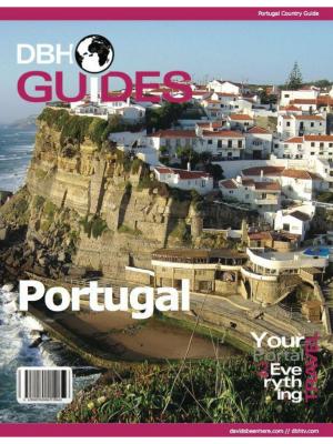Portugal Country Travel Guide 2013: Attractions, Restaurants, and More...