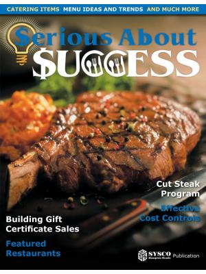 Serious about Success Issue 02, 2006-10 Food Industry, Restaurant & Catering eMagazine