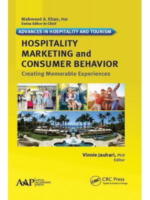 Hospitality marketing and consumer behavior: creating memorable experiences