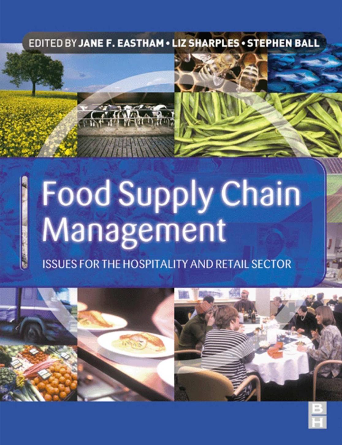 Tài liệu hay Food Supply Chain Management issues for the hospitality