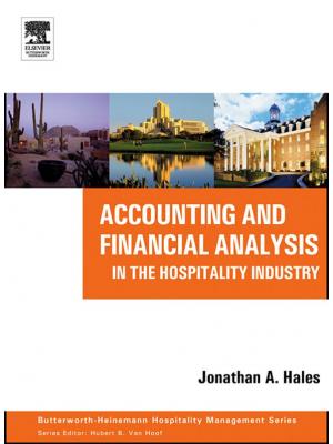 Accounting and Financial Analysis in the Hospitality Industry