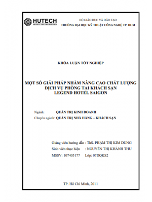 Khóa luận tốt nghiệp “Một số giải pháp nhằm nâng cao chất lượng dịch vụ phòng tại khách sạn Legend Hotel Saigon”