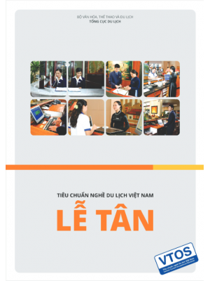 Ebook Tiêu chuẩn nghề Du lịch Việt Nam – Lễ tân: Phần 1